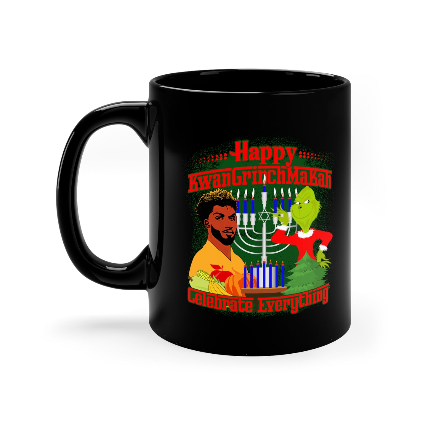 KwanGrinchMaKah 11oz Black Mug