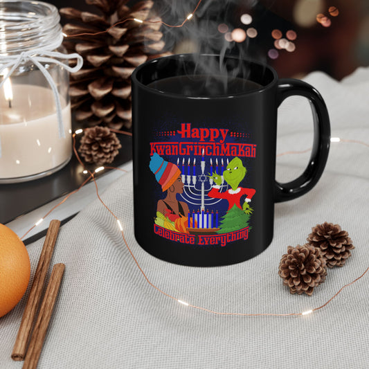 KwanGrinchMaKah 11oz Black Mug