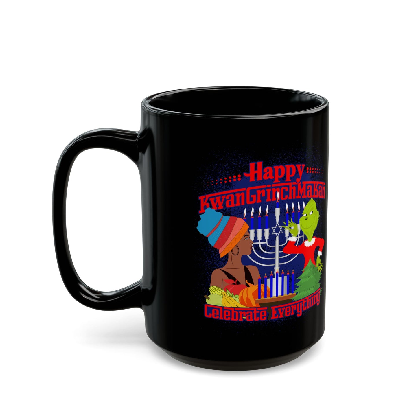KwanGrinchMaKah 11oz Black Mug