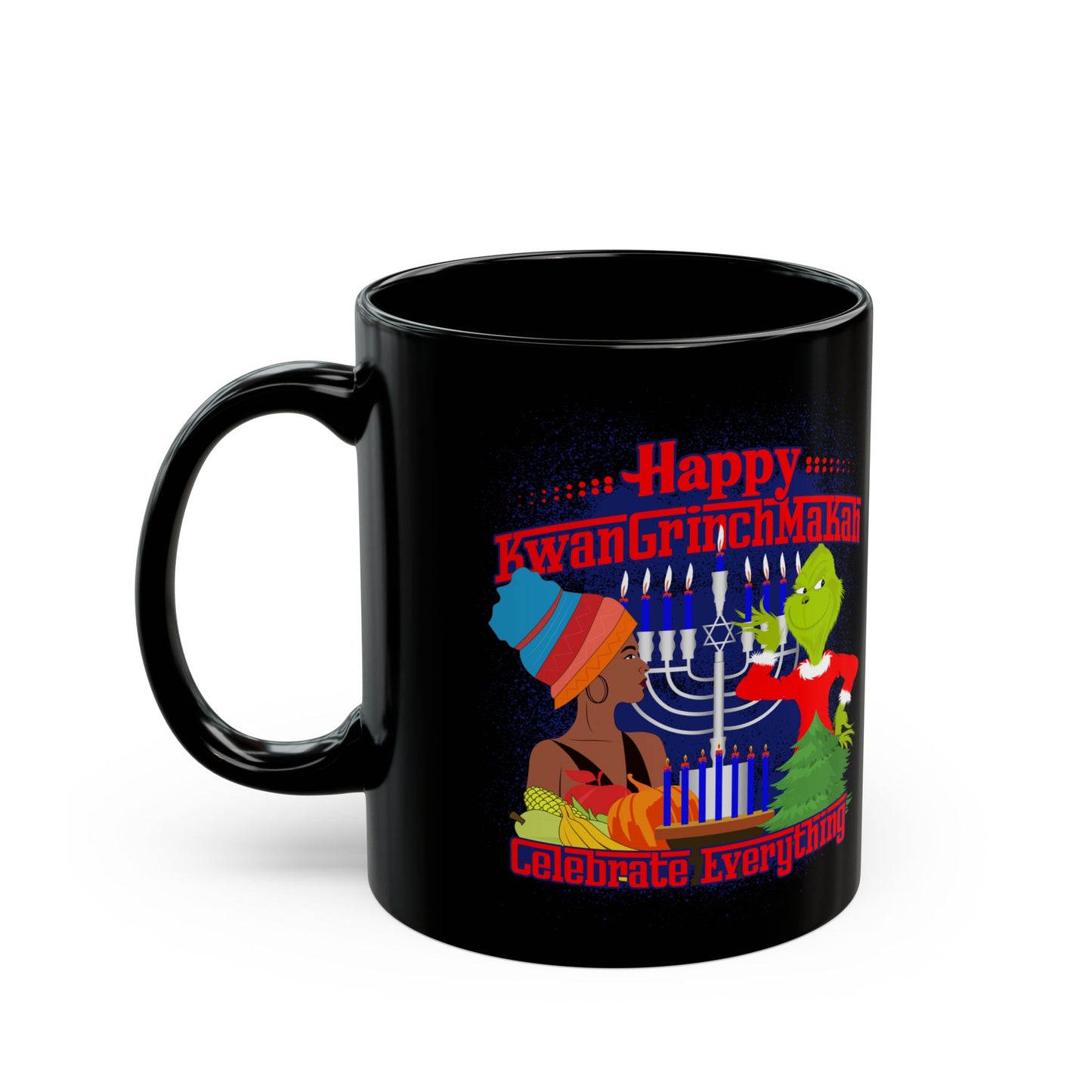 KwanGrinchMaKah 11oz Black Mug